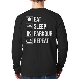 Eat Sleep Parkour Repeat Freestyle Running Back Print Long Sleeve T-shirt | Mazezy
