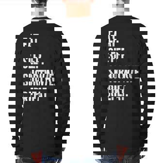 Eat Sleep Shortwave Listening Repeat Favorite Hobby Back Print Long Sleeve T-shirt | Mazezy