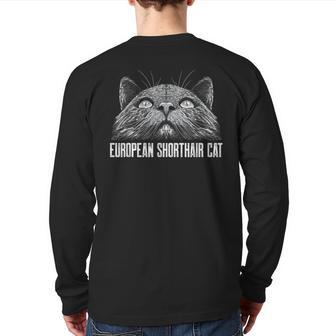European Shorthair Cat Cat Lover European Cat Kitten Back Print Long Sleeve T-shirt | Mazezy