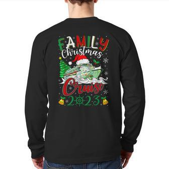 Family Christmas Cruise 2023 Xmas Squad Cruising Lover Back Print Long Sleeve T-shirt | Mazezy