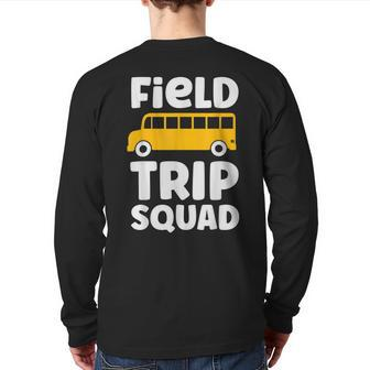 Field Trip Squad School Bus Field Day Vibes 2023 Back Print Long Sleeve T-shirt - Seseable