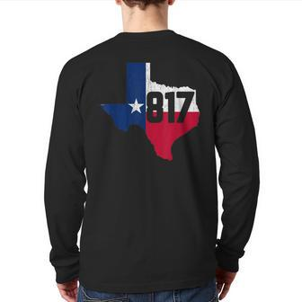 Fort Worth Area Code 817 Texas Souvenir Back Print Long Sleeve T-shirt | Mazezy