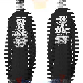 Free Fist Bumps Back Print Long Sleeve T-shirt | Mazezy