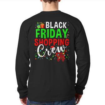 Friday Shopping Crew Christmas Lights Black Shopping Family Back Print Long Sleeve T-shirt | Mazezy