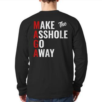Anti Trump Maga Make The Asshole Go Away Back Print Long Sleeve T-shirt | Mazezy