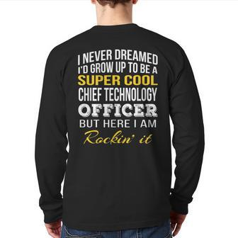 Chief Technology Officer Back Print Long Sleeve T-shirt | Mazezy