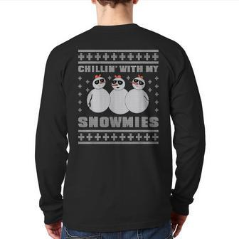 Chilling With My Snowmies Ugly Sweater Christmas Back Print Long Sleeve T-shirt | Mazezy
