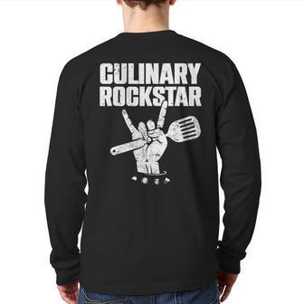 Culinary Lover Chef Cook Culinary Rockstar Back Print Long Sleeve T-shirt | Mazezy