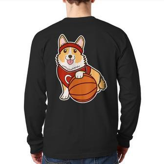 Cute Corgi Basketball Player Lover Corgis Owner Back Print Long Sleeve T-shirt | Mazezy