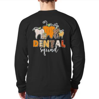Dental Squad Th Dentist Ghost Halloween Trick Treat Back Print Long Sleeve T-shirt - Thegiftio UK