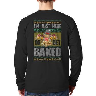 Gingerbread To Get Baked Ugly Christmas Sweaters Back Print Long Sleeve T-shirt - Monsterry