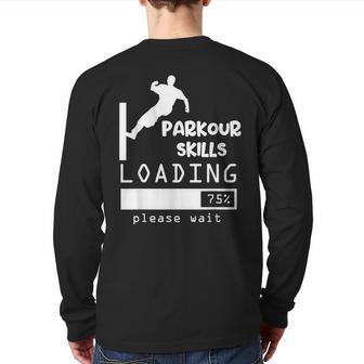 Parkour Skills Loading Parkour Back Print Long Sleeve T-shirt | Mazezy