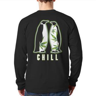 Penguin Marijuana Chill Weed 420 Marijuana Bud Pun Back Print Long Sleeve T-shirt | Mazezy