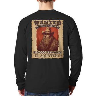 Sasquatch Western Bigfoot Wanted Poster Cowboy Lover Back Print Long Sleeve T-shirt | Mazezy