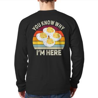 Thanksgiving Deviled Eggs You Know Why I'm Here Back Print Long Sleeve T-shirt - Seseable