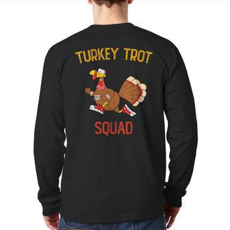 Turkey Trot Squad Friendsgiving Costume Back Print Long Sleeve T-shirt - Seseable