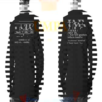 Umpa Definition Fathers Day Grandpa Back Print Long Sleeve T-shirt - Thegiftio UK