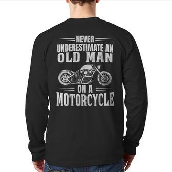 Never Underestimate An Old Man On A Motorcycle Biker Back Print Long Sleeve T-shirt | Mazezy