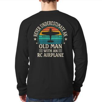 Never Underestimate An Old Man With An Rc Airplane Back Print Long Sleeve T-shirt - Seseable
