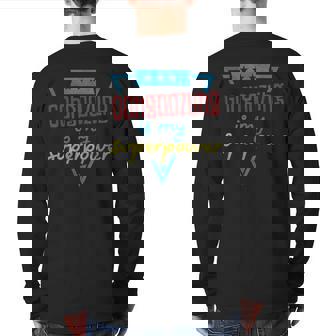 Gongoozling Is My Superpower Back Print Long Sleeve T-shirt | Mazezy