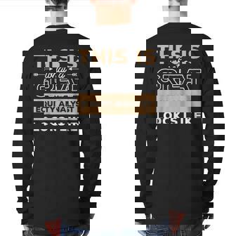 This Is What A Great Equity Analyst Looks Like Back Print Long Sleeve T-shirt | Mazezy