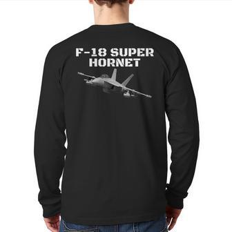 A Great F-18 Super Hornet Aviation Back Print Long Sleeve T-shirt | Mazezy