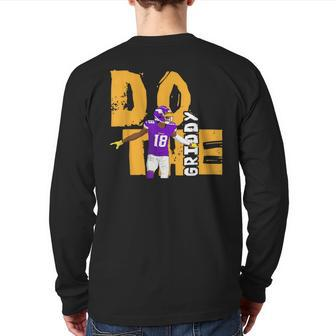 Do The Griddy Griddy Dance Football Back Print Long Sleeve T-shirt - Monsterry UK