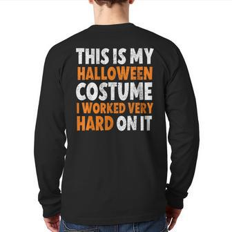 This Is My Halloween Costume Back Print Long Sleeve T-shirt - Monsterry AU