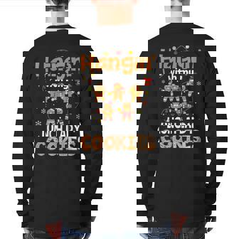 Hangin With My Lunch Lady Cookies Gingerbread Christmas Back Print Long Sleeve T-shirt | Mazezy