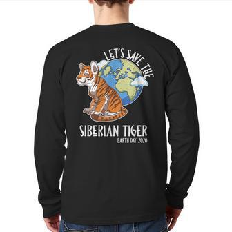 Happy Green Earth Day Let's Save The Siberian Tiger Back Print Long Sleeve T-shirt | Mazezy