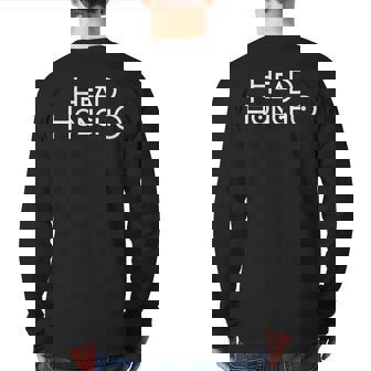 Head Honcho Manager Or Boss Back Print Long Sleeve T-shirt | Mazezy