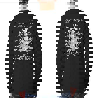 Herbalism Is My Super Power Herbal Medicine Herbalist Back Print Long Sleeve T-shirt | Mazezy