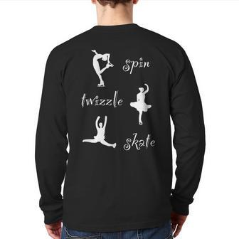 Ice Skating Spin Twizzle Skate For Figure Skaters Back Print Long Sleeve T-shirt | Mazezy