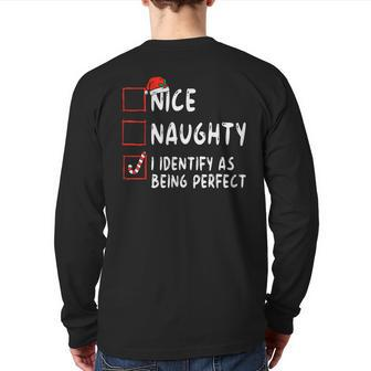 Identify As Perfect Naughty Nice List Christmas Back Print Long Sleeve T-shirt - Thegiftio UK
