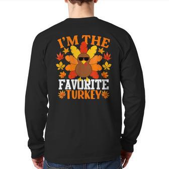 I'm The Favorite Turkey Turkey Thanksgiving Back Print Long Sleeve T-shirt - Seseable