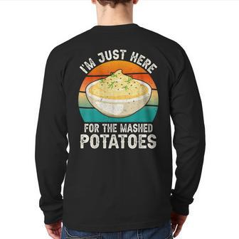 I'm Just Here For The Mashed Potatoes Gag Back Print Long Sleeve T-shirt - Seseable