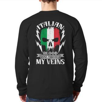 Italian Blood Runs Through My Veins Country Italy Back Print Long Sleeve T-shirt - Seseable