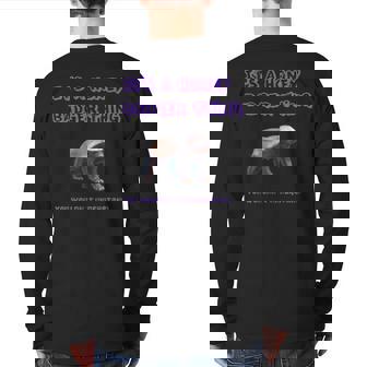 Its A Honey Badger Thing You Wouldnt Understand Back Print Long Sleeve T-shirt | Seseable UK