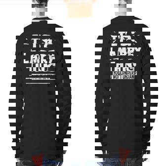 It's A Lamprey Thing You Wouldn't Understand Aninal Lovers Back Print Long Sleeve T-shirt | Mazezy