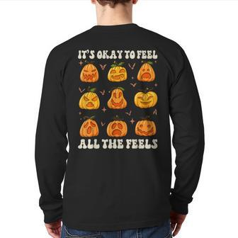 It's Okay To Feel All The Feels Pumpkin Emotion Thanksgiving Back Print Long Sleeve T-shirt - Seseable