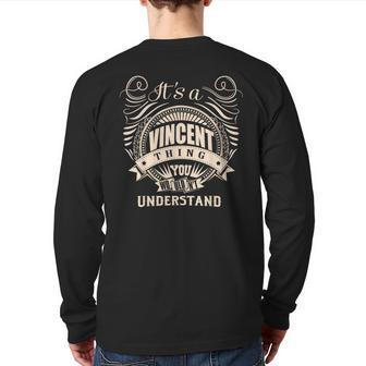 It's A Vincent Thing You Wouldn't Understand Back Print Long Sleeve T-shirt - Seseable