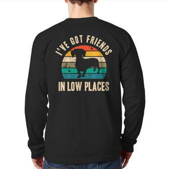 I've Got Friends In Low Places Dachshund Vintage Back Print Long Sleeve T-shirt | Mazezy