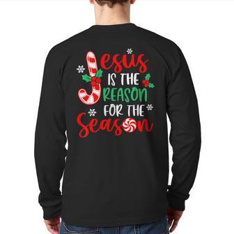 Jesus Is The Reason For The Season Christmas Xmas Candy Cane Back Print Long Sleeve T-shirt - Seseable