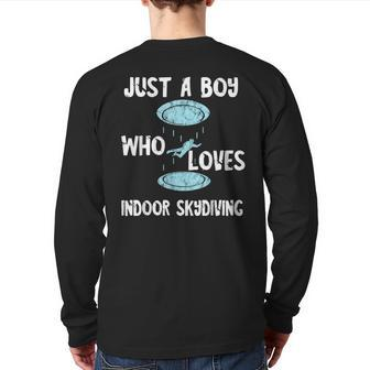 Just A Boy Who Loves Indoor Skydiving Tunnel Flight Skydiver Back Print Long Sleeve T-shirt | Mazezy