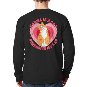 Karma Is A Cat Purring In My Lap Heart Love Back Print Long Sleeve T-shirt - Seseable