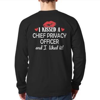 I Kissed A Chief Privacy Officer Married Dating Anni Back Print Long Sleeve T-shirt | Mazezy