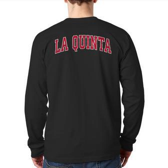 La Quinta California Ca Vintage Sports Red Back Print Long Sleeve T-shirt | Mazezy