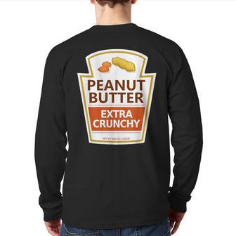 Lazy Costume Peanut Butter Extra Crunchy For Halloween Back Print Long Sleeve T-shirt - Monsterry CA