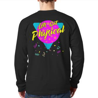 Let's Get Physical Vintage 80S Retro Gym Workout Back Print Long Sleeve T-shirt - Monsterry DE
