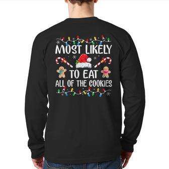 Most Likely To Eat All The Christmas Cookies Family Xmas Back Print Long Sleeve T-shirt - Monsterry AU